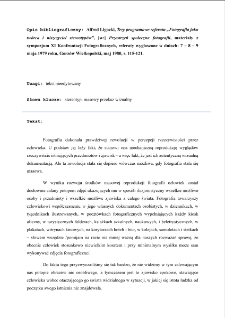 Tezy programowe referatu „Fotografia jako twórca i niszczyciel stereotypów”,Tezy programowe referatu „Fotografia jako twórca i niszczyciel stereotypów”,